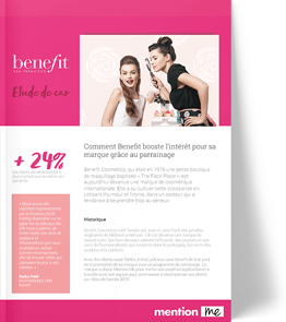 Benefit Referral Marketing Case Study_FR