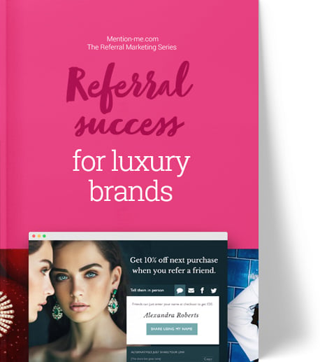 Referral guide for the luxury sector