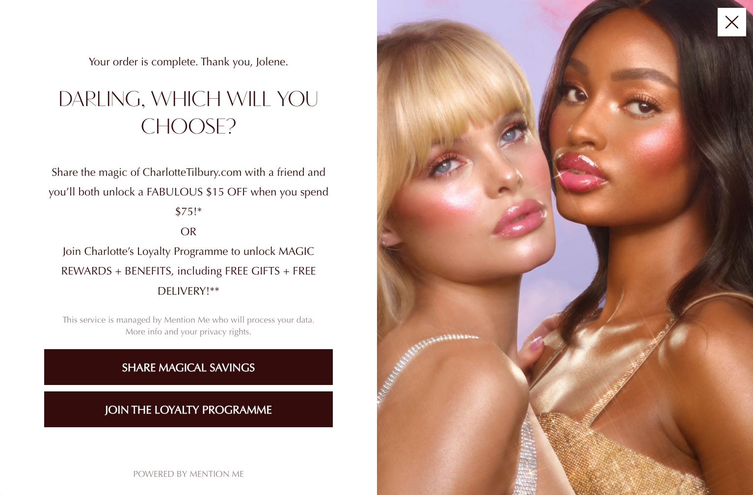 Charlotte Tilbury post-purchase referral popup — Mention Me is a ReferralCandy competitor