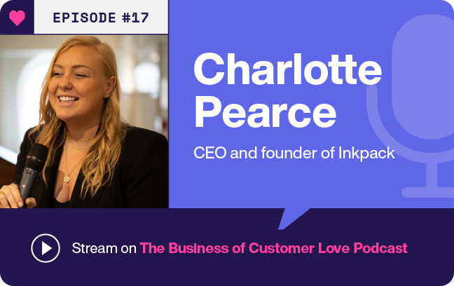 How Inkpact are re-writing their clients CX strategy, one personal note at a time