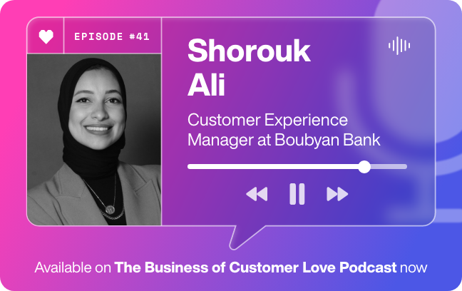 How Boubyan Bank is using advocacy to build better products and keep their customers loyal