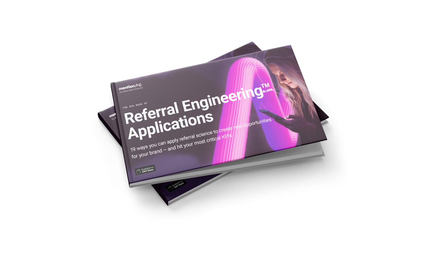 The Big Book of Referral Engineering™ Applications