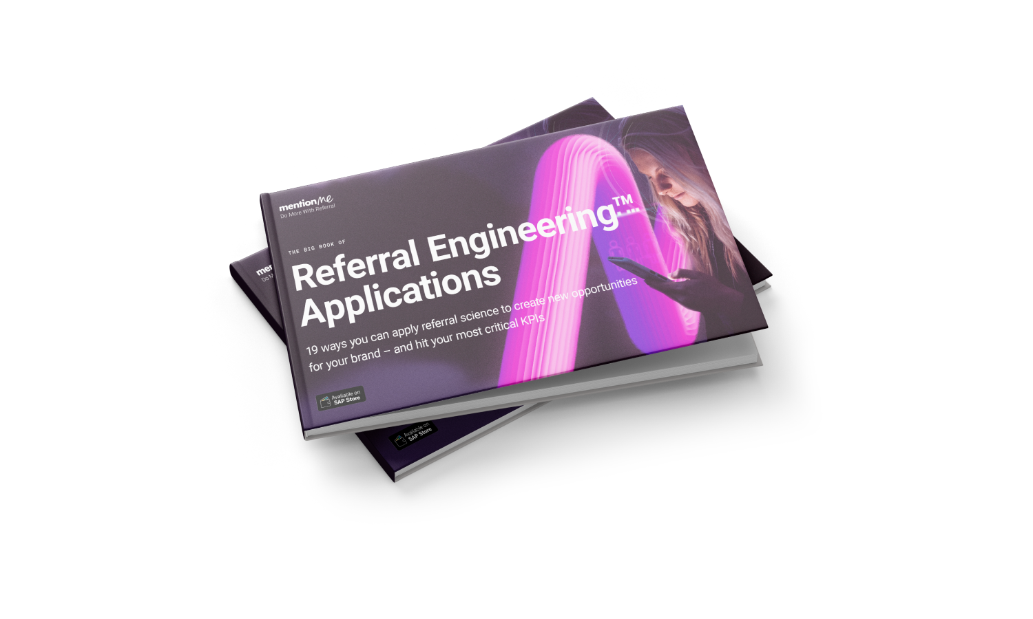 The Big Book of Referral Engineering™ Applications